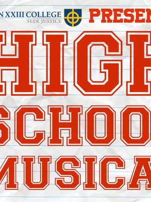 College Musical 2025 - High School Musical